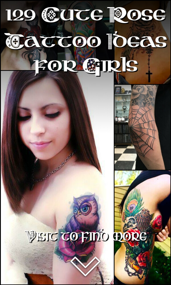 129 Cute Rose Tattoo Ideas for Girls
