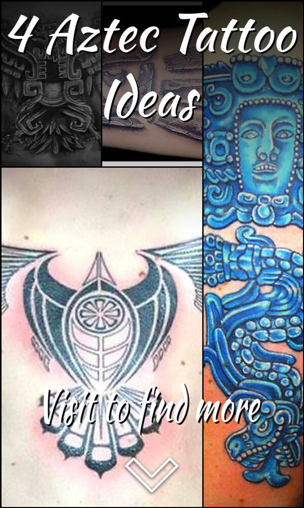 4 Aztec Tattoo Ideas
