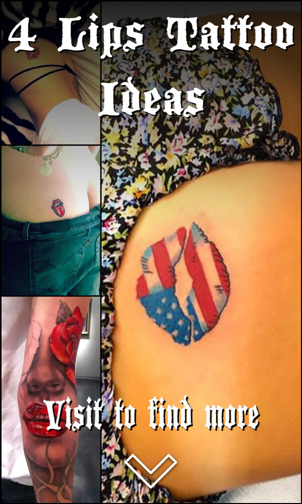 4 Lips Tattoo Ideas