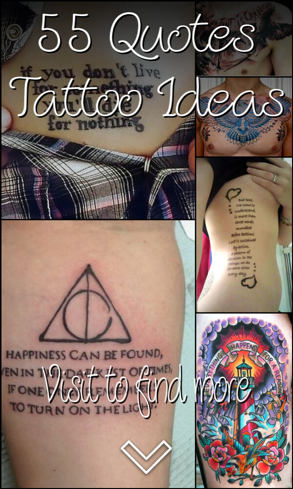 55 Quotes Tattoo Ideas