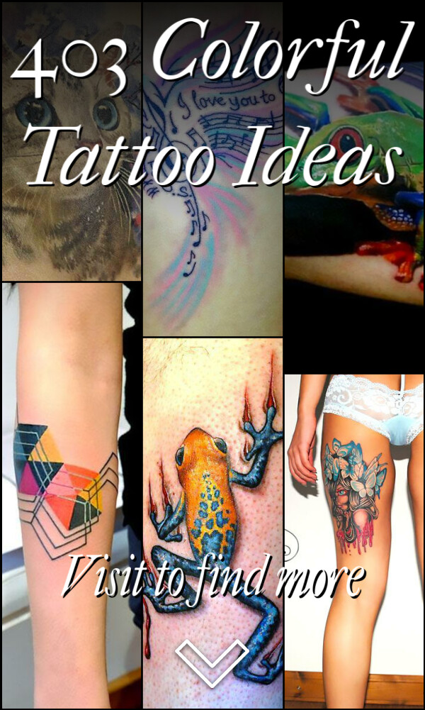 403 Colorful Tattoo Ideas