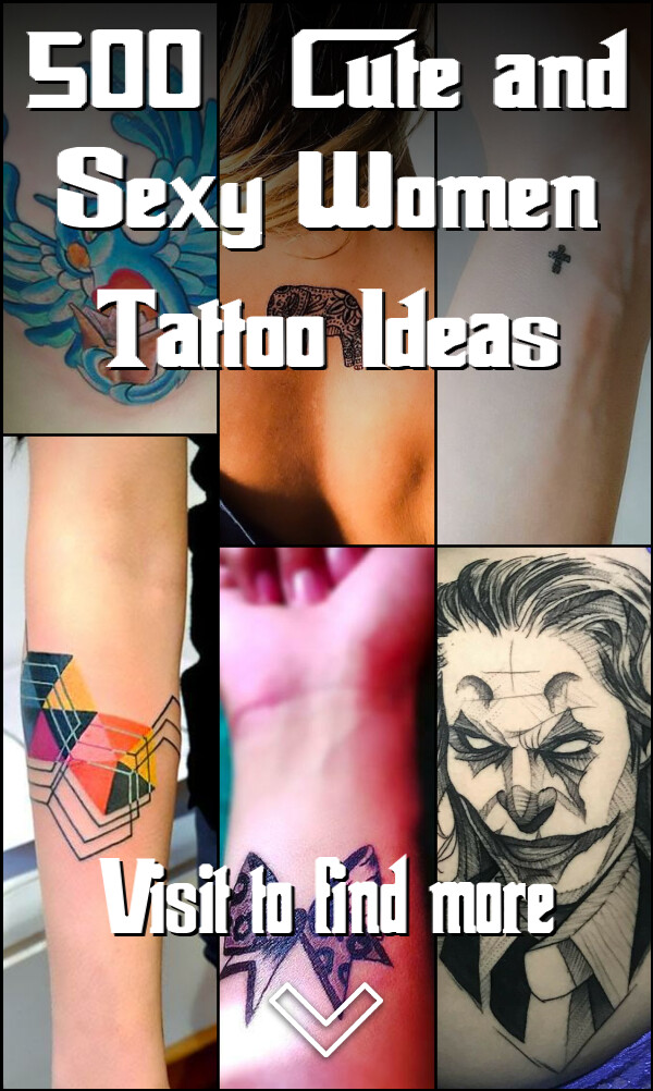 500+ Cute and Sexy Women Tattoo Ideas