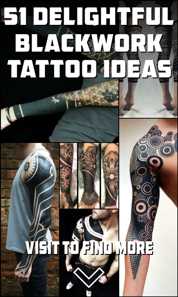 51 Delightful Blackwork Tattoo Ideas