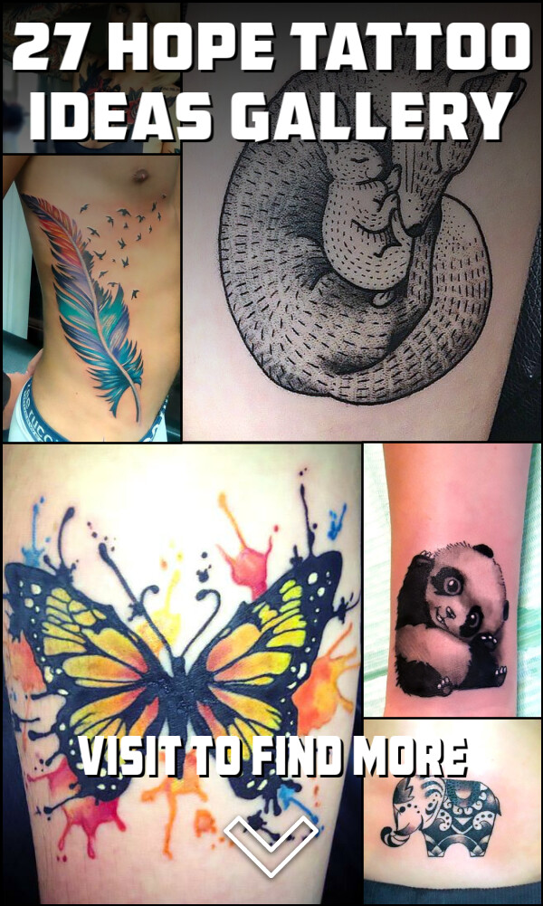 27 Hope Tattoo Ideas Gallery