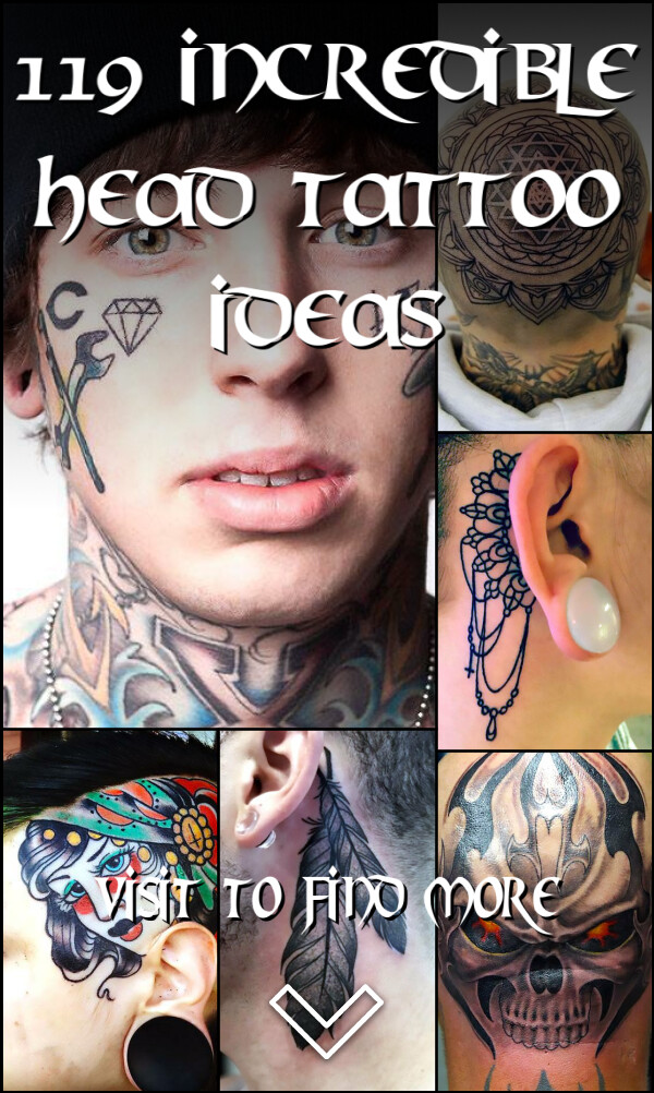 119 Incredible Head Tattoo Ideas