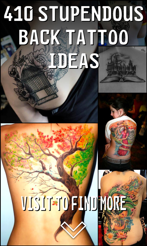410 Stupendous Back Tattoo Ideas