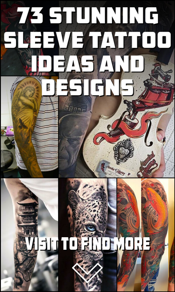 73 Stunning Sleeve Tattoo Ideas and Designs