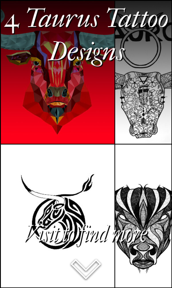 4 Taurus Tattoo Designs