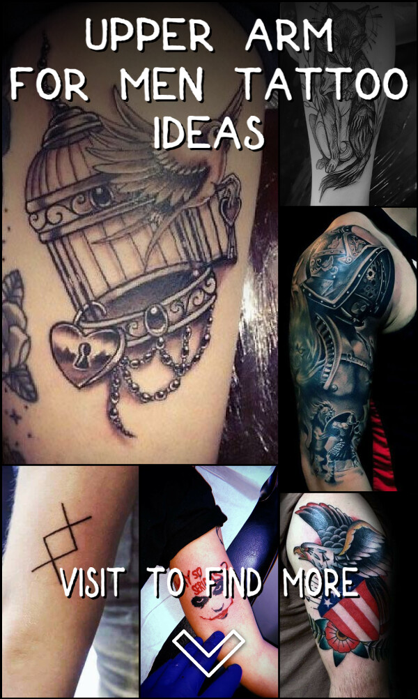 21 Upper Arm For Men Tattoo Ideas