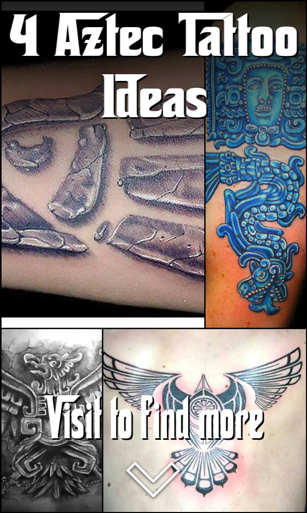 4 Aztec Tattoo Ideas