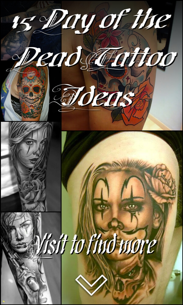 15 Day of the Dead Tattoo Ideas