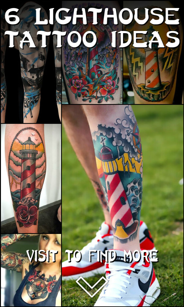 6 Lighthouse Tattoo Ideas