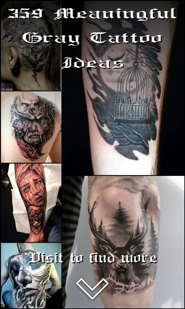 359 Meaningful Gray Tattoo Ideas