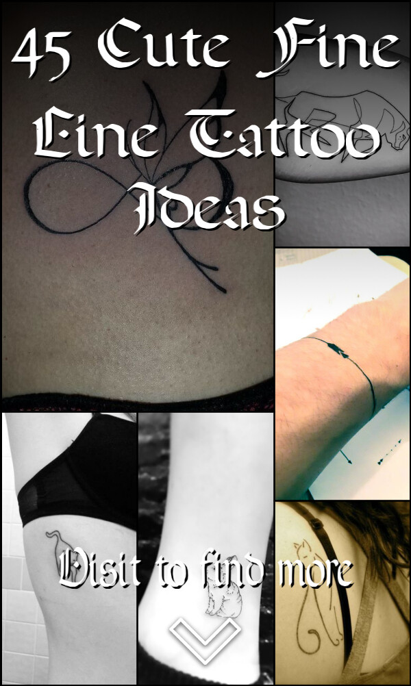 45 Cute Fine Line Tattoo Ideas