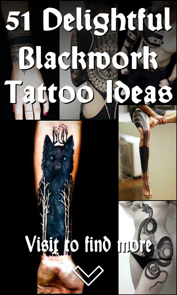 51 Delightful Blackwork Tattoo Ideas