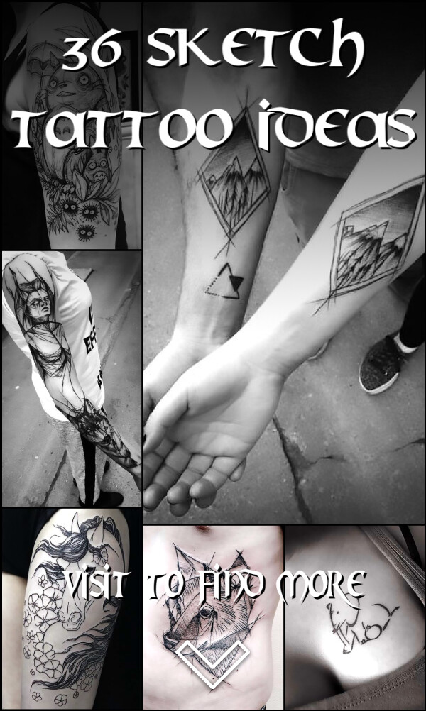 36 Sketch Tattoo Ideas