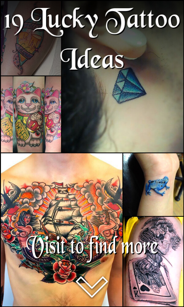 19 Lucky Tattoo Ideas