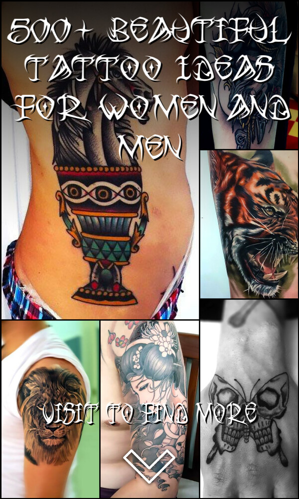 500+ Beautiful Tattoo Ideas for Women and Men