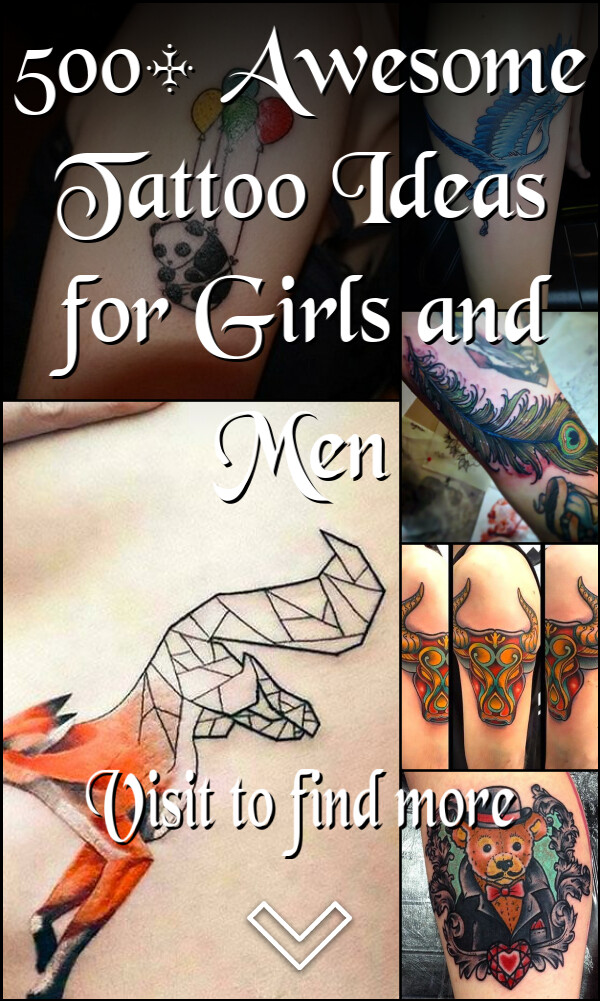 500+ Awesome Tattoo Ideas for Girls and Men