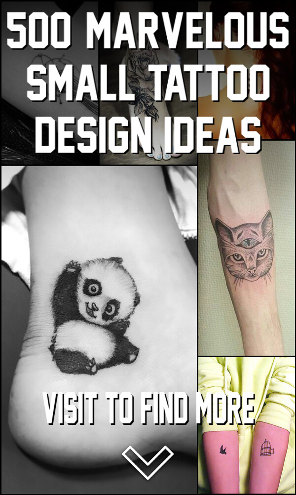 500+ Marvelous Small Tattoo Design Ideas