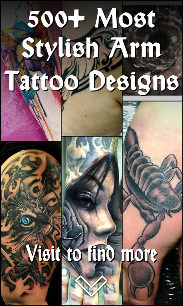 500+ Most Stylish Arm Tattoo Designs