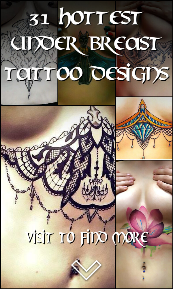 31 Hottest Under Breast Tattoo Designs