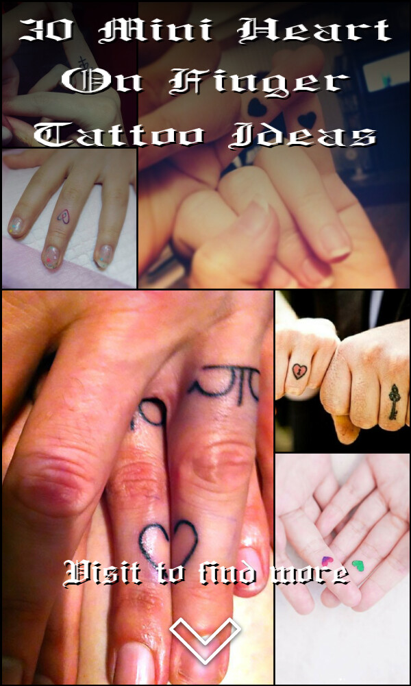 30 Mini Heart On Finger Tattoo Ideas