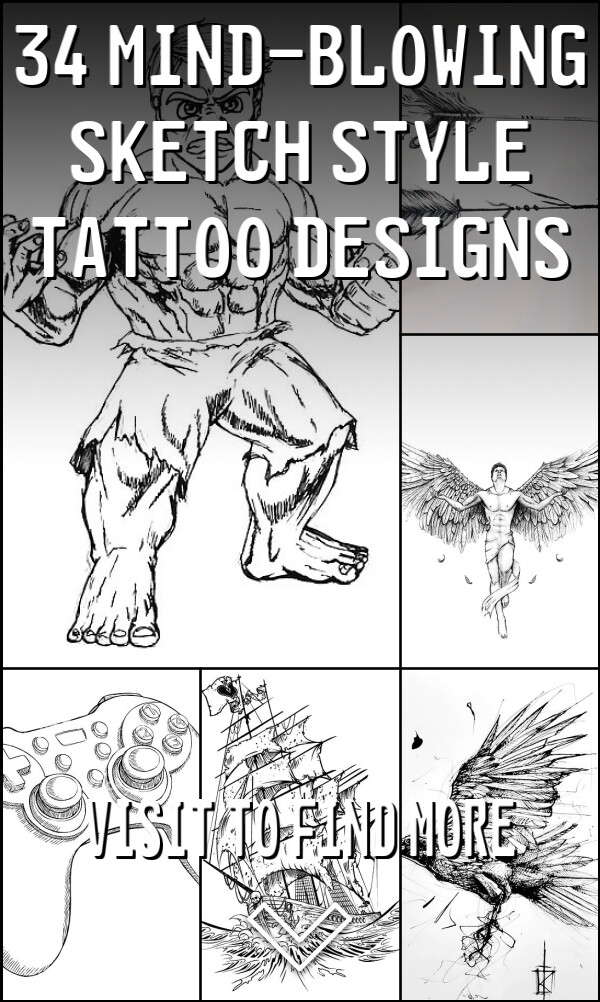 34 Mind-Blowing Sketch Style Tattoo Designs