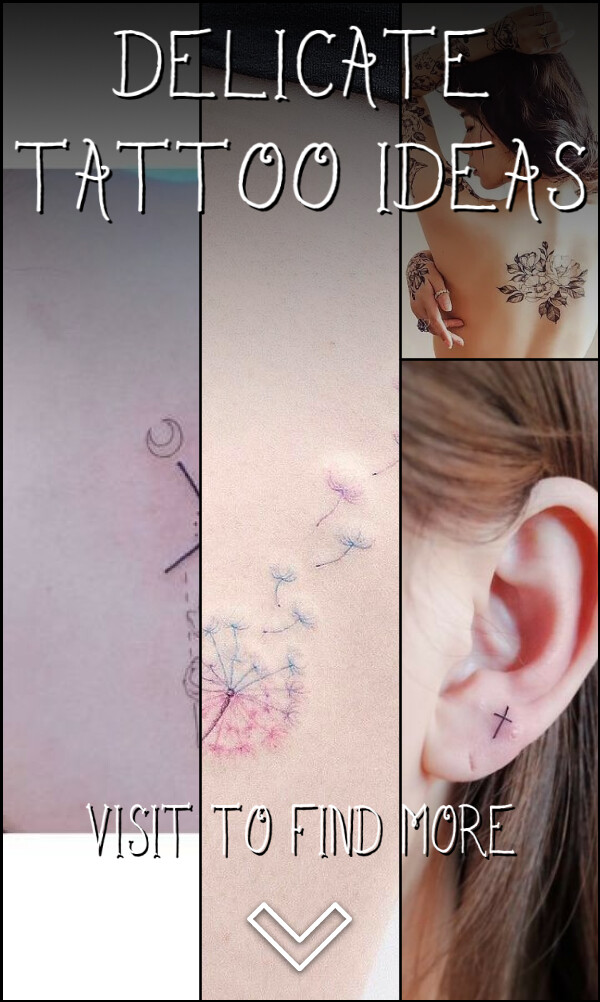 4 Delicate Tattoo Ideas