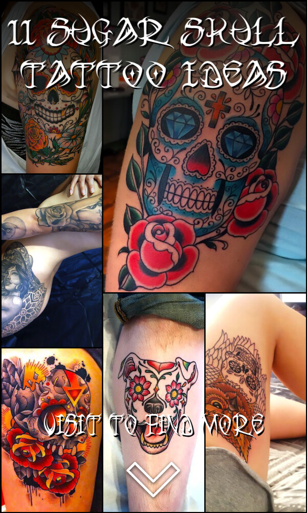 11 Sugar Skull Tattoo Ideas