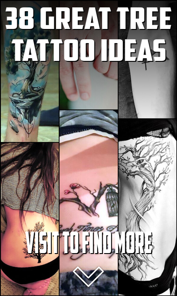 38 Great Tree Tattoo Ideas