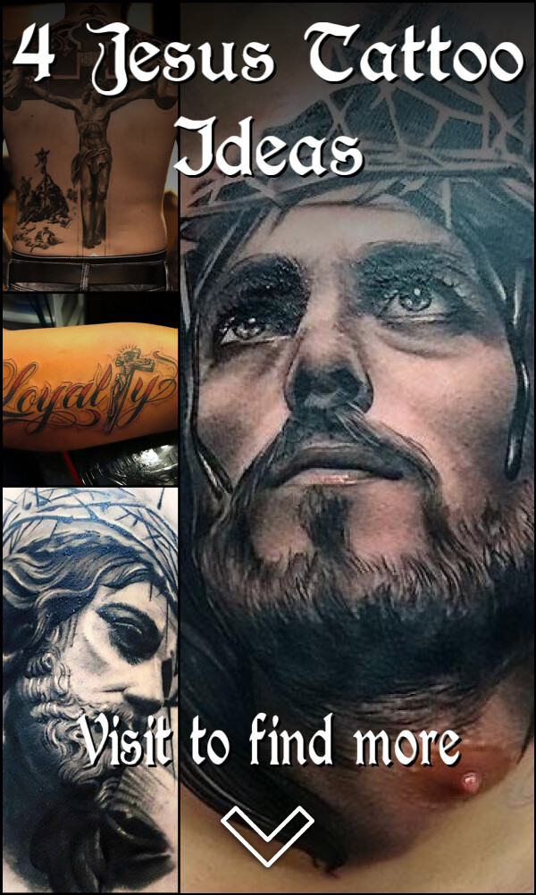 4 Jesus Tattoo Ideas