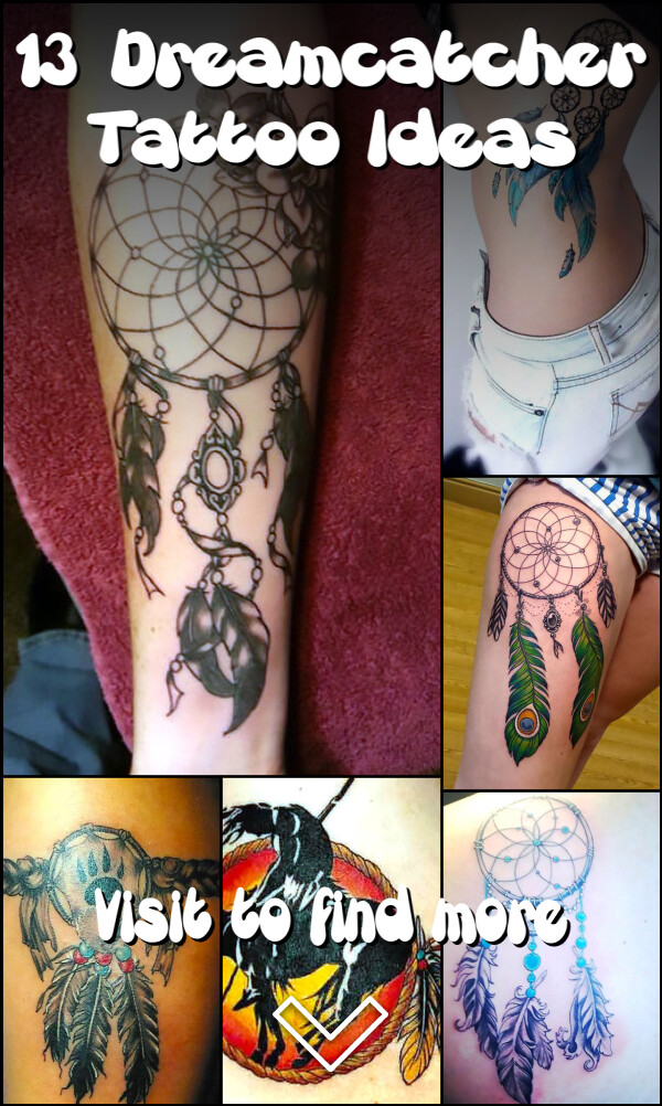 13 Dreamcatcher Tattoo Ideas