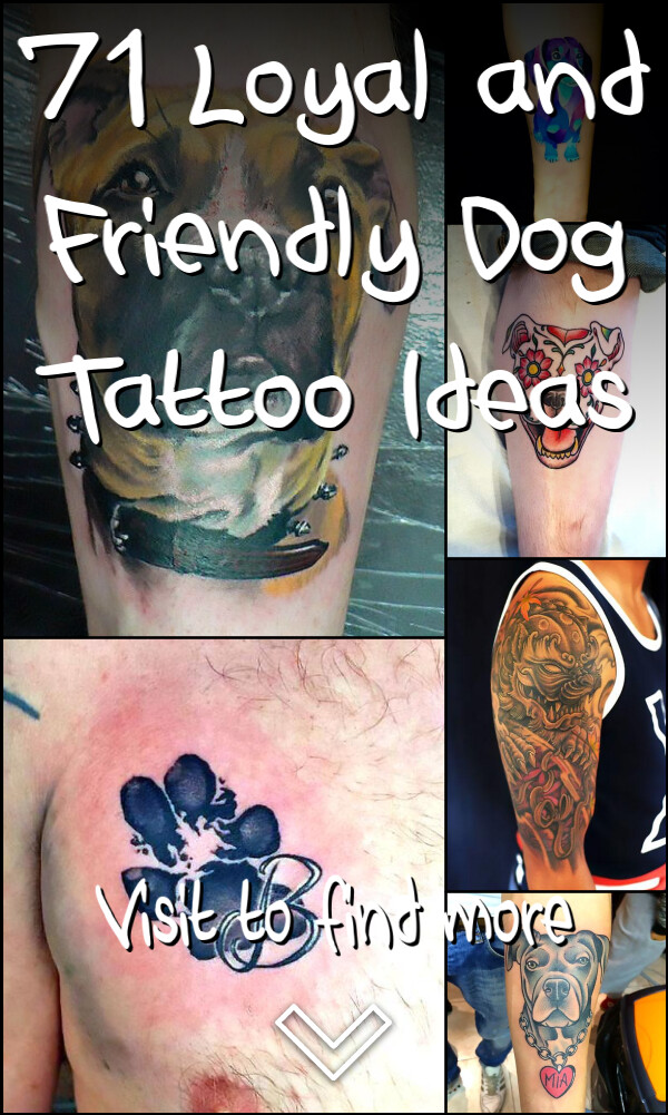 71 Loyal and Friendly Dog Tattoo Ideas