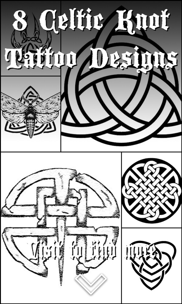 8 Celtic Knot Tattoo Designs