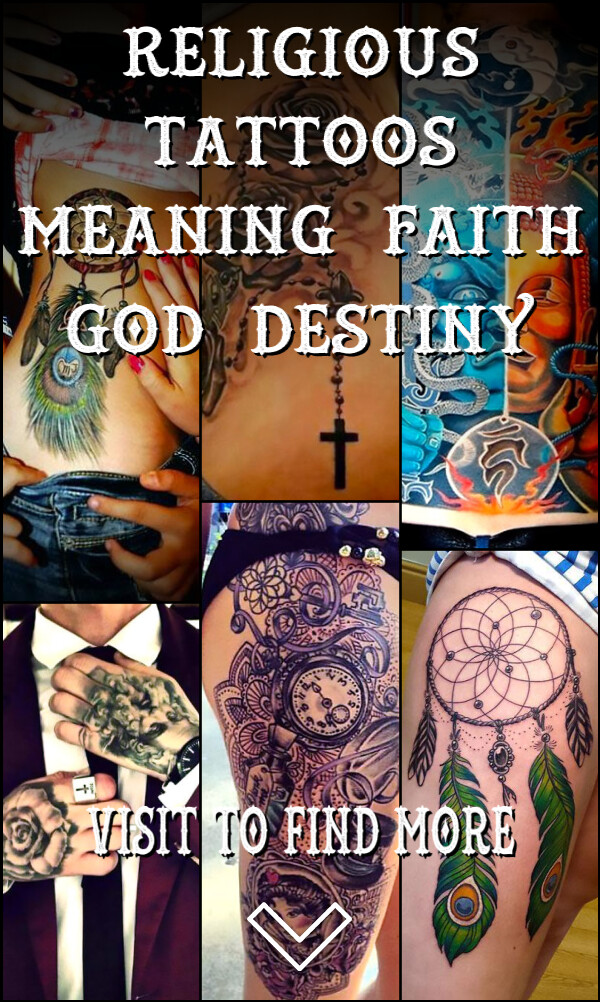 Religious Tattoos Meaning: Faith, God, Destiny