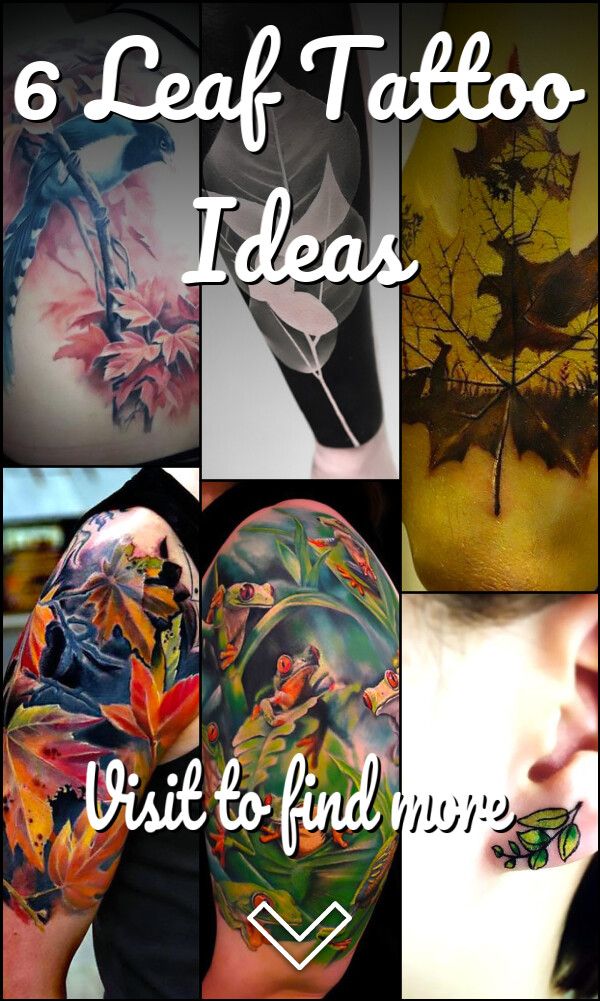 6 Leaf Tattoo Ideas