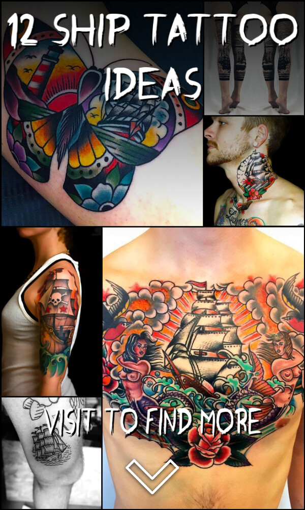 12 Ship Tattoo Ideas