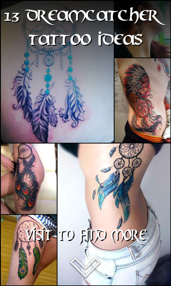 13 Dreamcatcher Tattoo Ideas