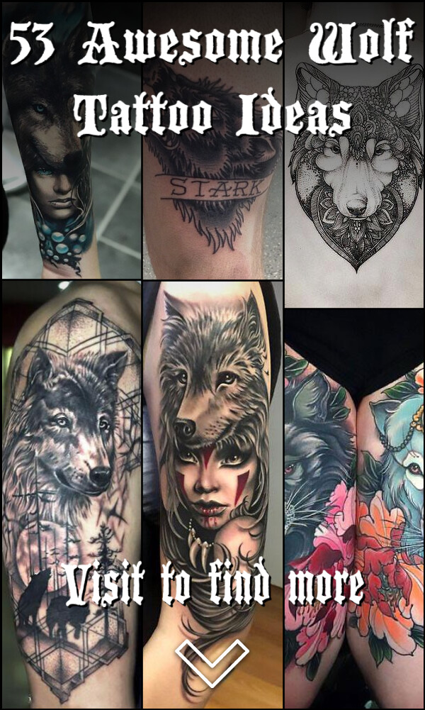 53 Awesome Wolf Tattoo Ideas