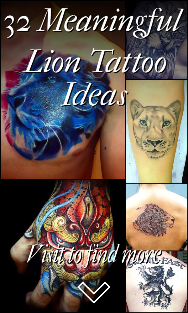 32 Meaningful Lion Tattoo Ideas