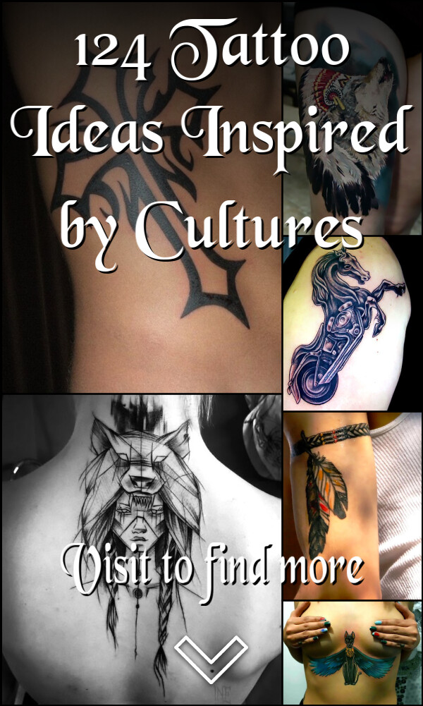 124 Tattoo Ideas Inspired by Cultures