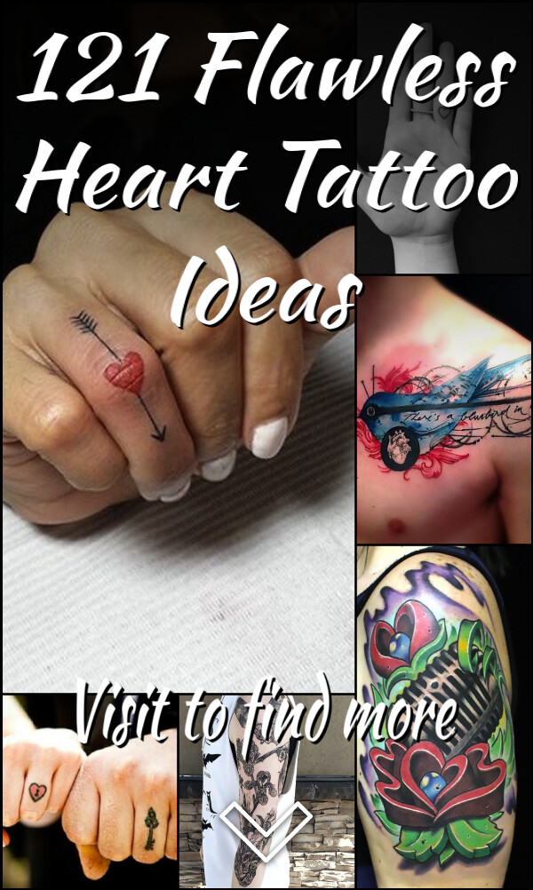 121 Flawless Heart Tattoo Ideas 