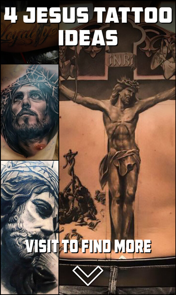 4 Jesus Tattoo Ideas