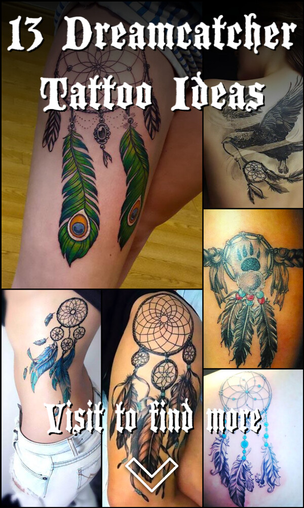 13 Dreamcatcher Tattoo Ideas