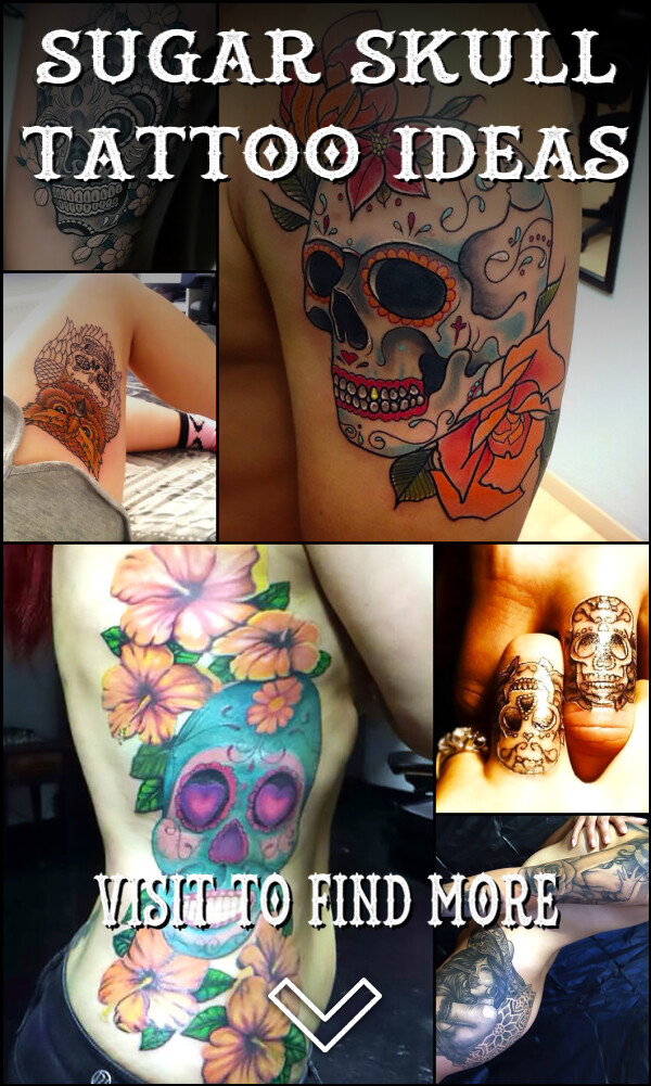 11 Sugar Skull Tattoo Ideas