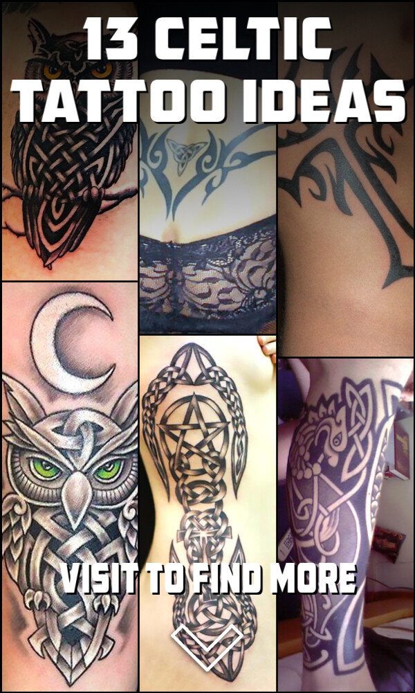 13 Celtic Tattoo Ideas