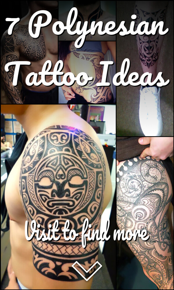 7 Polynesian Tattoo Ideas