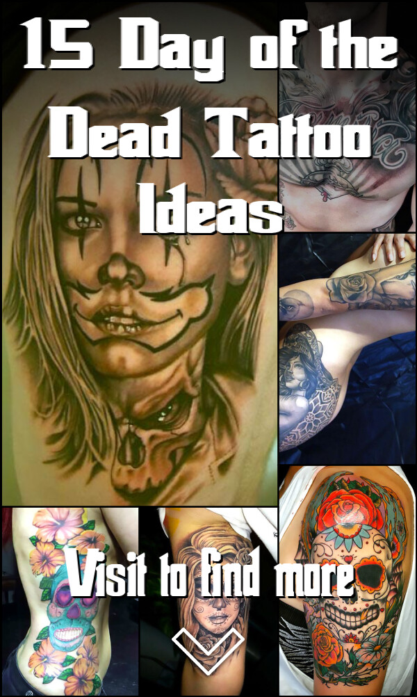 15 Day of the Dead Tattoo Ideas