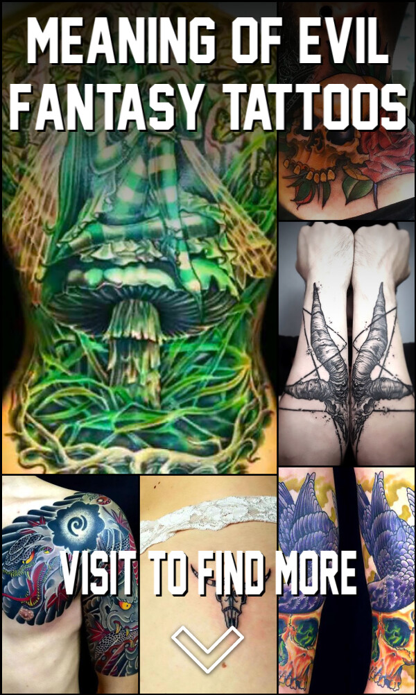 Meaning of Evil Fantasy Tattoos